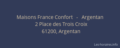 Maisons France Confort   -   Argentan