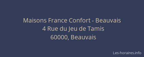 Maisons France Confort - Beauvais