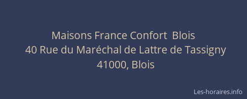 Maisons France Confort  Blois