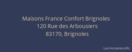 Maisons France Confort Brignoles
