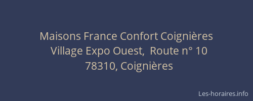 Maisons France Confort Coignières