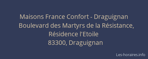 Maisons France Confort - Draguignan