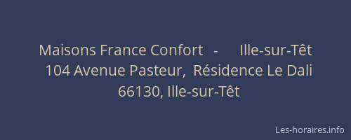 Maisons France Confort   -      Ille-sur-Têt