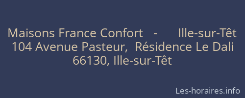 Maisons France Confort   -      Ille-sur-Têt