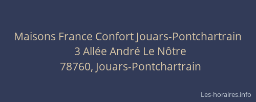 Maisons France Confort Jouars-Pontchartrain