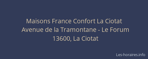 Maisons France Confort La Ciotat