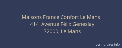 Maisons France Confort Le Mans