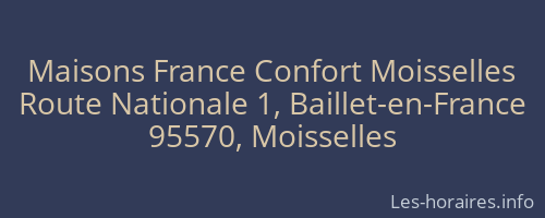 Maisons France Confort Moisselles