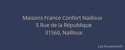 Maisons France Confort Nailloux