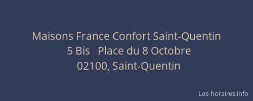 Maisons France Confort Saint-Quentin