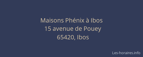 Maisons Ph&eacute;nix &agrave; Ibos