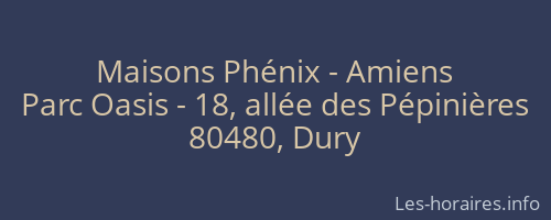 Maisons Ph&eacute;nix - Amiens