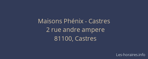 Maisons Ph&eacute;nix - Castres