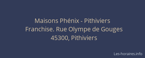 Maisons Ph&eacute;nix - Pithiviers