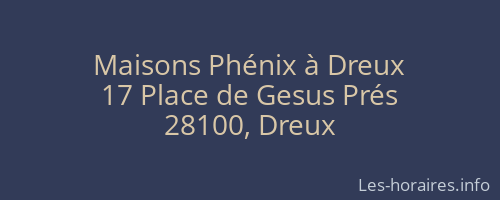 Maisons Phénix à Dreux