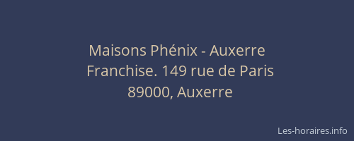 Maisons Phénix - Auxerre