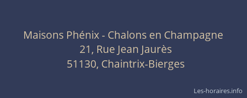 Maisons Phénix - Chalons en Champagne