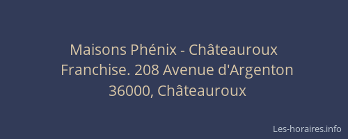 Maisons Phénix - Châteauroux