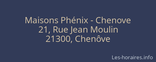 Maisons Phénix - Chenove