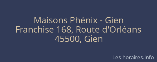 Maisons Phénix - Gien