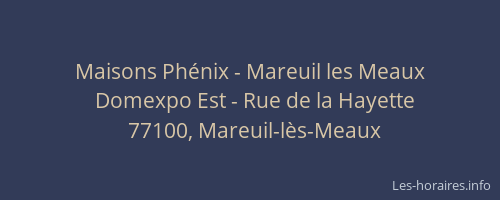 Maisons Phénix - Mareuil les Meaux