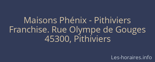 Maisons Phénix - Pithiviers