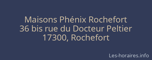 Maisons Phénix Rochefort