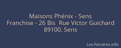 Maisons Phénix - Sens