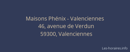 Maisons Phénix - Valenciennes