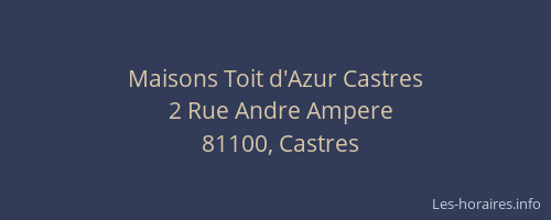 Maisons Toit d'Azur Castres