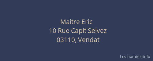 Maitre Eric