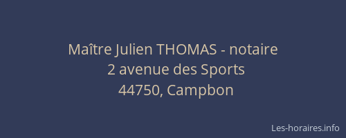 Maître Julien THOMAS - notaire