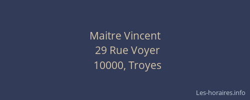 Maitre Vincent