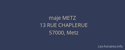 maje METZ