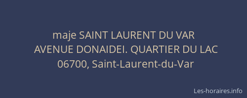 maje SAINT LAURENT DU VAR