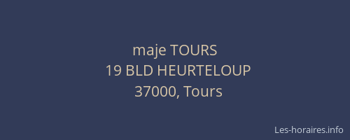 maje TOURS