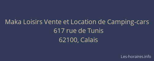 Maka Loisirs Vente et Location de Camping-cars