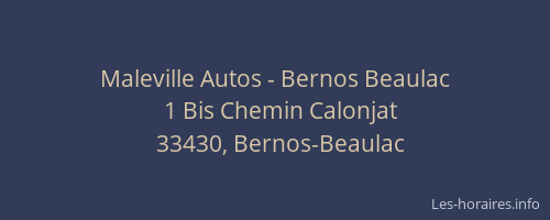 Maleville Autos - Bernos Beaulac