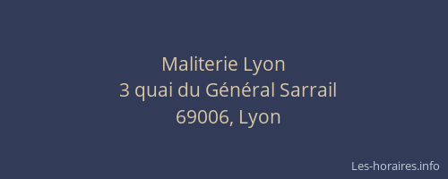 Maliterie Lyon
