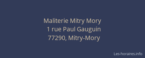 Maliterie Mitry Mory