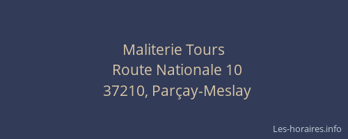 Maliterie Tours