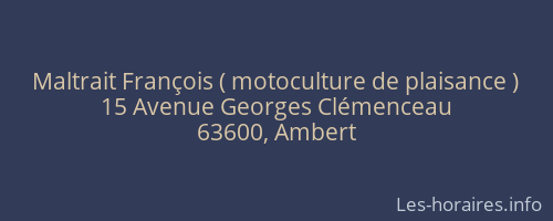 Maltrait François ( motoculture de plaisance )
