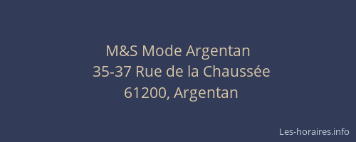 M&S Mode Argentan
