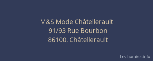 M&S Mode Châtellerault