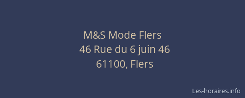 M&S Mode Flers