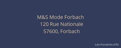 M&S Mode Forbach