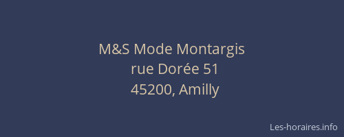 M&S Mode Montargis