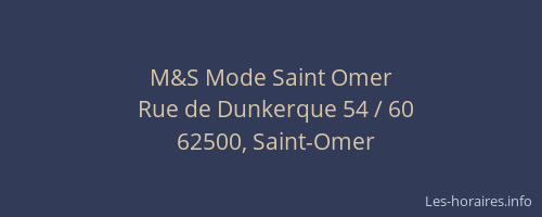 M&S Mode Saint Omer