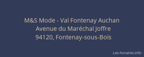 M&S Mode - Val Fontenay Auchan
