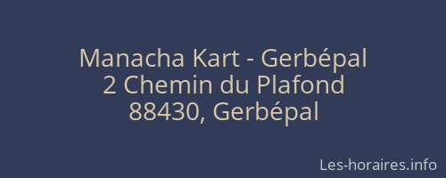 Manacha Kart - Gerbépal